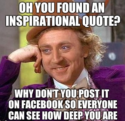 Do You Share 'Deep' Inspirational Quotes? You Have Low IQ!